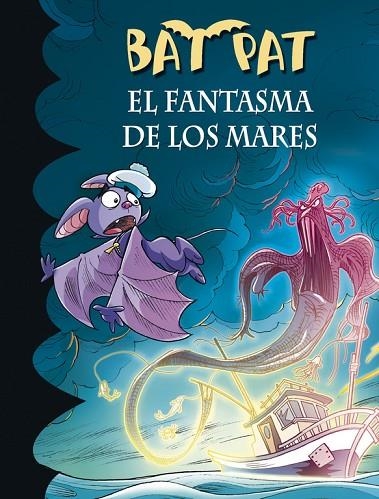 EL FANTASMA DE LOS MARES (BAT PAT 36) | 9788490434741 | PAVANELLO,ROBERTO | Llibreria Geli - Llibreria Online de Girona - Comprar llibres en català i castellà