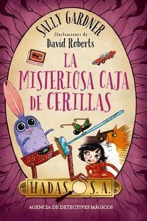 LA MISTERIOSA CAJA DE CERILLAS (HADAS,S.A.) | 9788467871715 | GARDNER,SALLY/ROBERTS,DAVID (IL) | Libreria Geli - Librería Online de Girona - Comprar libros en catalán y castellano