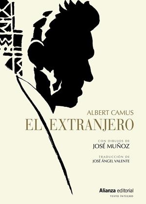 EL EXTRANJERO (TEXT ÍNTEGRE AMB IL·LUSTRACIONS) | 9788491041689 | CAMUS,ALBERT/MUÑOZ,JOSÉ (IL) | Libreria Geli - Librería Online de Girona - Comprar libros en catalán y castellano