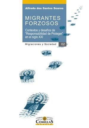 MIGRANTES FORZOSOS | 9788484685876 | DOS SANTOS SOARES,ALFREDO | Libreria Geli - Librería Online de Girona - Comprar libros en catalán y castellano