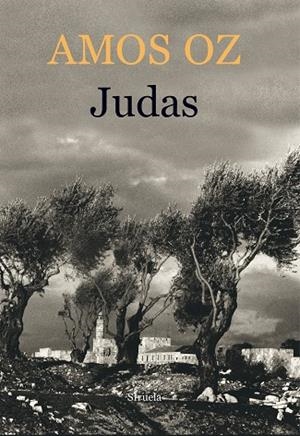 JUDAS | 9788416465149 | OZ,AMOS | Libreria Geli - Librería Online de Girona - Comprar libros en catalán y castellano