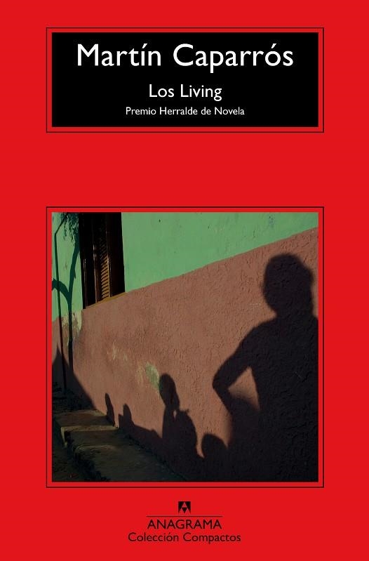 LOS LIVING | 9788433977823 | CAPARRÓS,MARTÍN | Libreria Geli - Librería Online de Girona - Comprar libros en catalán y castellano
