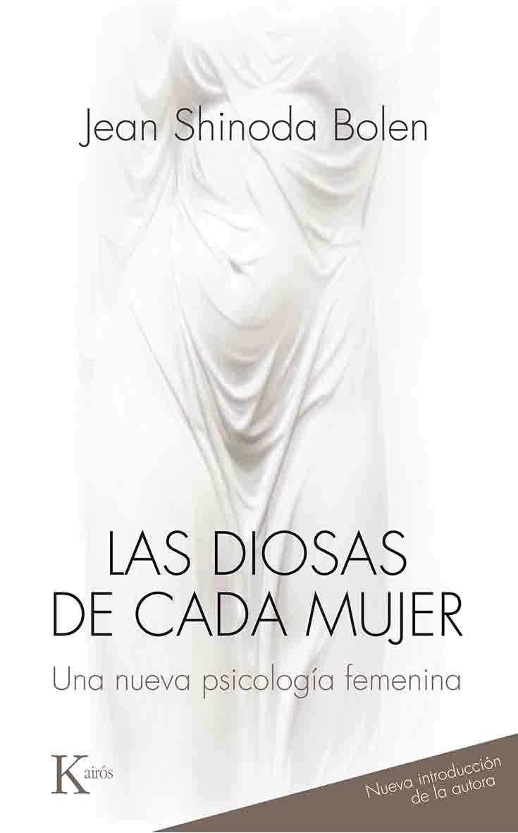 LAS DIOSAS DE CADA MUJER.UNA NUEVA PSICOLOGÍA FEMENINA | 9788499884813 | SHINODA BOLEN,JEAN | Llibreria Geli - Llibreria Online de Girona - Comprar llibres en català i castellà