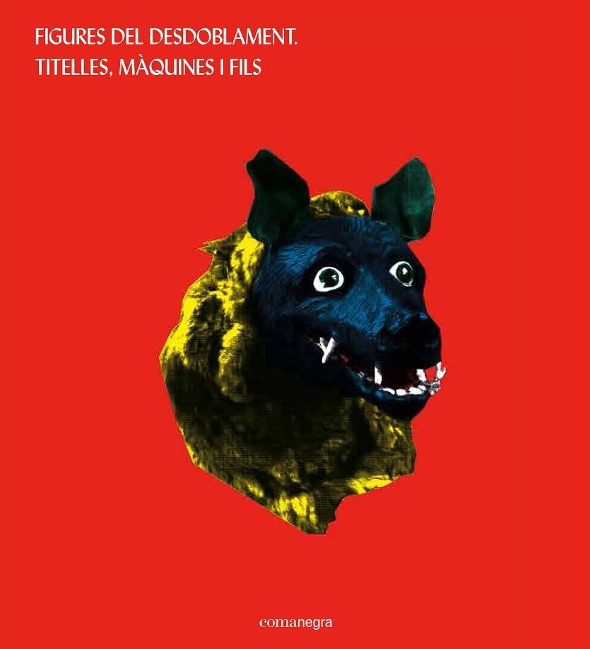 FIGURES DEL DESDOBLAMENT.TITELLES,MÀQUINES I FILS | 9788416033836 | Llibreria Geli - Llibreria Online de Girona - Comprar llibres en català i castellà