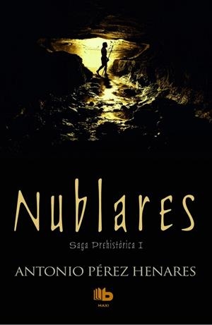 NUBLARES | 9788490701225 | PÉREZ HENARES,ANTONIO | Libreria Geli - Librería Online de Girona - Comprar libros en catalán y castellano