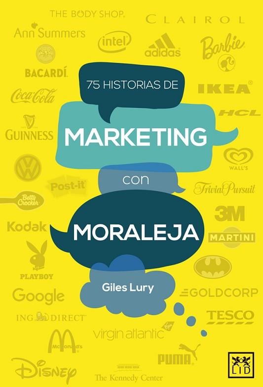 75 HISTORIAS DE MARKETING CON MORALEJA | 9788483562956 | LURY,GILES | Llibreria Geli - Llibreria Online de Girona - Comprar llibres en català i castellà