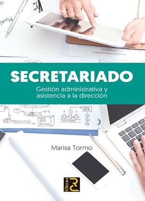 SECRETARIADO.GESTIÓN ADMINISTRATIVA Y ASISTENCIA A LA DIRECCIÓN | 9788494345067 | TORMO,MARISA | Llibreria Geli - Llibreria Online de Girona - Comprar llibres en català i castellà