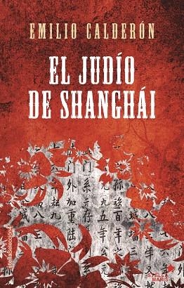 EL JUDÍO DE SHANGHÁI | 9788416541140 | CALDERÓN,EMILIO | Libreria Geli - Librería Online de Girona - Comprar libros en catalán y castellano