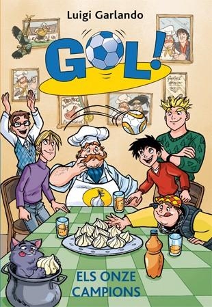 GOL-33.ELS ONZE CAMPIONS  | 9788424653781 | GARLANDO,LUIGI | Libreria Geli - Librería Online de Girona - Comprar libros en catalán y castellano