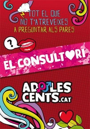ADOLESCENTS.CAT.EL CONSULTORI | 9788424655419 | A.A.V.V. | Libreria Geli - Librería Online de Girona - Comprar libros en catalán y castellano