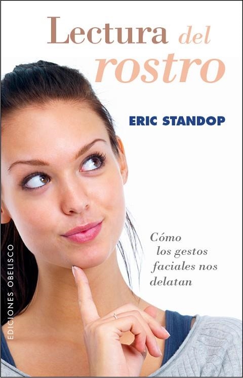 LECTURA DEL ROSTRO | 9788491110309 | STANDOP,ERIC | Libreria Geli - Librería Online de Girona - Comprar libros en catalán y castellano