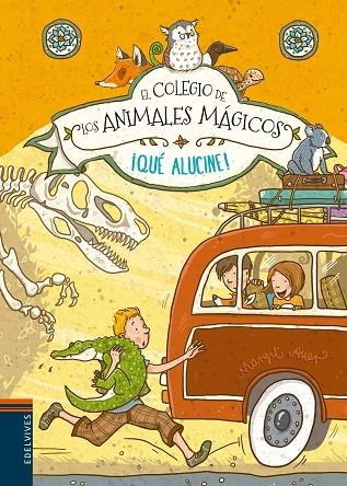 QUÉ ALUCINE! (EL COLEGIO DE LOS ANIMALES MÁGICOS) | 9788414001387 | AUER,MARGIT | Libreria Geli - Librería Online de Girona - Comprar libros en catalán y castellano
