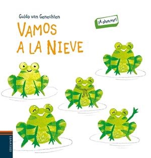 VAMOS A LA NIEVE | 9788426397614 | VAN GENECHTEN,GUIDO | Libreria Geli - Librería Online de Girona - Comprar libros en catalán y castellano