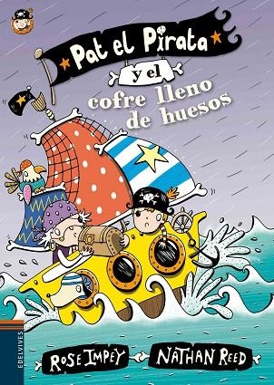 PAT EL PIRATA Y EL COFRE LLENO DE HUESOS | 9788414000632 | IMPEY,ROSE/REED,NATHAN | Libreria Geli - Librería Online de Girona - Comprar libros en catalán y castellano