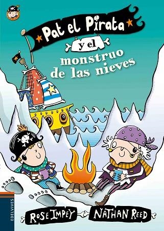 PAT EL PIRATA Y EL MONSTRUO DE LAS NIEVES | 9788414000618 | IMPEY,ROSE/REED,NATHAN | Libreria Geli - Librería Online de Girona - Comprar libros en catalán y castellano