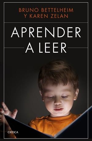 APRENDER A LEER | 9788498928778 | BETTELHEIM,BRUY/ZELAN,KAREN | Libreria Geli - Librería Online de Girona - Comprar libros en catalán y castellano