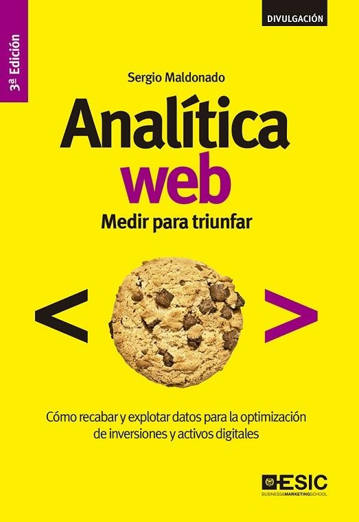 ANALÍTICA WEB.MEDIR PARA TRIUNFAR | 9788416462537 | MALDONADO,SERGIO | Llibreria Geli - Llibreria Online de Girona - Comprar llibres en català i castellà