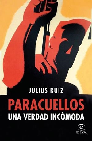 PARACUELLOS.UNA VERDAD INCÓMODA | 9788467045581 | RUIZ,JULIUS | Libreria Geli - Librería Online de Girona - Comprar libros en catalán y castellano