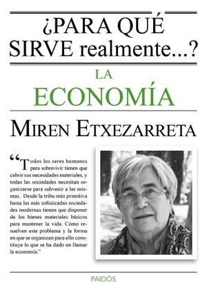 PARA QUÉ SIRVE REALMENTE LA ECONOMÍA? | 9788449331619 | ETXEZARRETA,MIREN | Llibreria Geli - Llibreria Online de Girona - Comprar llibres en català i castellà