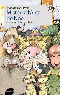MISTERI A L'ARCA DE NOÈ | 9788415975748 | DE DÉU PRATS,JOAN | Llibreria Geli - Llibreria Online de Girona - Comprar llibres en català i castellà
