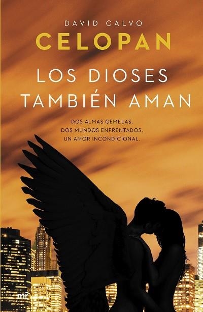 LOS DIOSES TAMBIÉN AMAN | 9788427042155 | CELOPAN (DAVID CALVO) -YOUTUBER- | Libreria Geli - Librería Online de Girona - Comprar libros en catalán y castellano