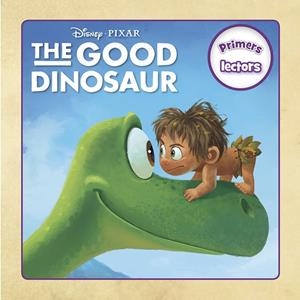 THE GOOD DINOSAUR.PRIMERS LECTORS | 9788416519002 | Llibreria Geli - Llibreria Online de Girona - Comprar llibres en català i castellà