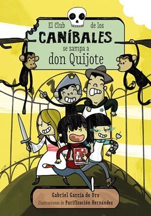 EL CLUB DE LOS CANÍBALES SE ZAMPA A DON QUIJOTE | 9788467871678 | GARCÍA DE ORO,GABRIEL/HERNÁNDEZ,PURIFICACIÓN (IL) | Llibreria Geli - Llibreria Online de Girona - Comprar llibres en català i castellà