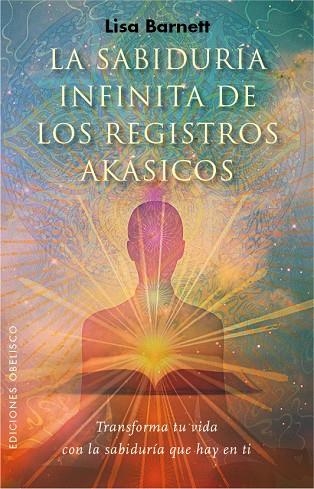 LA SABIDURÍA INFINITA DE LOS REGISTROS AKÁSICOS | 9788491110347 | BARNETT,LISA | Libreria Geli - Librería Online de Girona - Comprar libros en catalán y castellano