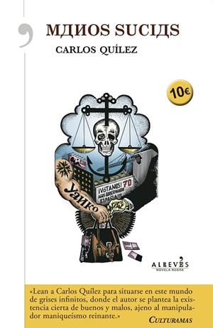 MANOS SUCIAS | 9788416328260 | QUÍLEZ,CARLOS | Llibreria Geli - Llibreria Online de Girona - Comprar llibres en català i castellà