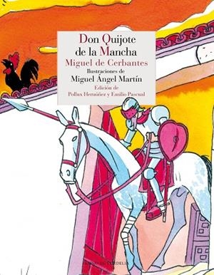 DON QUIJOTE DE LA MANCHA | 9788415973645 | DE CERVANTES,MIGUEL | Libreria Geli - Librería Online de Girona - Comprar libros en catalán y castellano