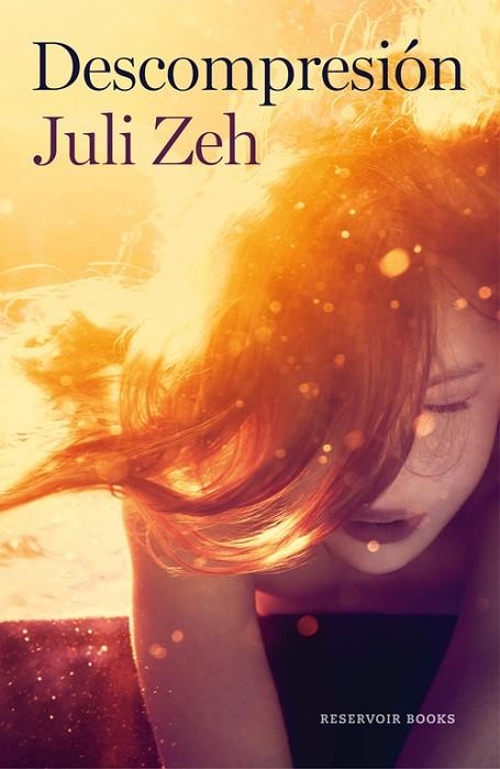 DESCOMPRESIÓN | 9788416195473 | ZEH,JULI | Libreria Geli - Librería Online de Girona - Comprar libros en catalán y castellano