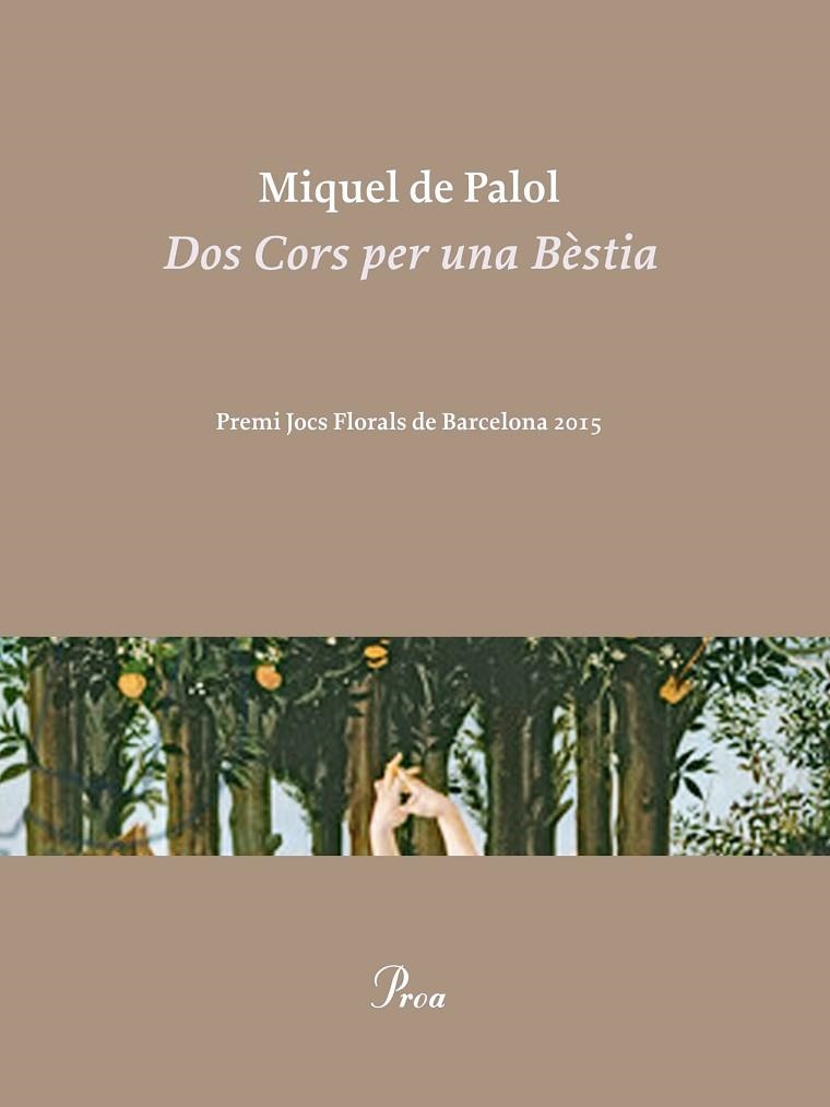 DOS CORS PER UNA BÈSTIA | 9788475885858 | DE PALOL MUNTANYOLA,MIQUEL | Libreria Geli - Librería Online de Girona - Comprar libros en catalán y castellano