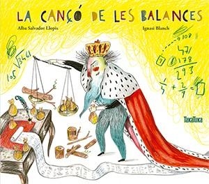 LA CANÇÓ DE LES BALANCES (TD) | 9788416003501 | SALVADOR LLOPIS,ALBA/BLANCH,IGNASI | Llibreria Geli - Llibreria Online de Girona - Comprar llibres en català i castellà