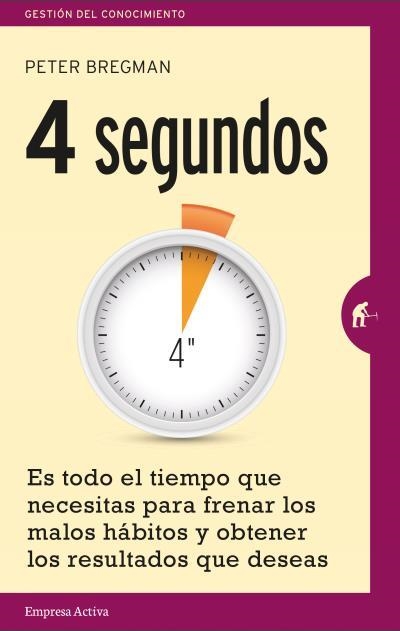 4 SEGUNDOS | 9788492921317 | BREGMAN,PETER | Libreria Geli - Librería Online de Girona - Comprar libros en catalán y castellano