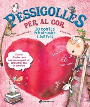 PESSIGOLLES PER AL COR | 9788434240988 | CONANGLE,MERCÈ/SOLER,JAUME | Libreria Geli - Librería Online de Girona - Comprar libros en catalán y castellano