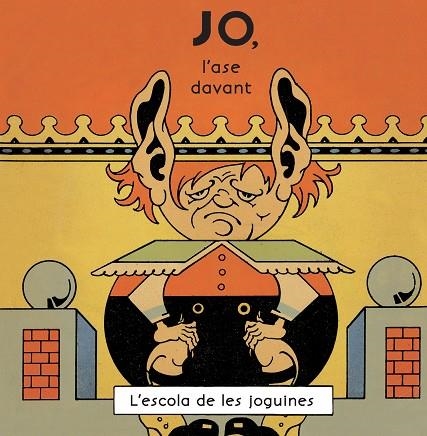 JO,L'ASE DAVANT | 9788416033874 | RUBINO,ANTONIO | Llibreria Geli - Llibreria Online de Girona - Comprar llibres en català i castellà