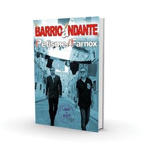 BARRIOANDANTE(LIBRO+CD) | 9788494404115 | PETISME,ÁNGEL/FARNOX,LUIS | Llibreria Geli - Llibreria Online de Girona - Comprar llibres en català i castellà