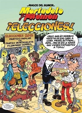 ELECCIONES! (MORTADELO Y FILEMÓN.MAGOS DEL HUMOR-179) | 9788466657938 | IBÁÑEZ,FRANCISCO | Libreria Geli - Librería Online de Girona - Comprar libros en catalán y castellano