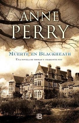 MUERTE EN BLACKHEATH | 9788466656993 | PERRY,ANNE | Libreria Geli - Librería Online de Girona - Comprar libros en catalán y castellano