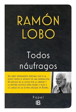 TODOS NAÚFRAGOS | 9788466658256 | LOBO,RAMÓN | Libreria Geli - Librería Online de Girona - Comprar libros en catalán y castellano