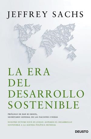 LA ERA DEL DESARROLLO SOSTENIBLE | 9788423421800 | SACHS,JEFFREY | Llibreria Geli - Llibreria Online de Girona - Comprar llibres en català i castellà