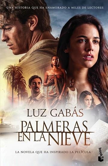 PALMERAS EN LA NIEVE | 9788499985138 | GABÁS,LUZ | Libreria Geli - Librería Online de Girona - Comprar libros en catalán y castellano
