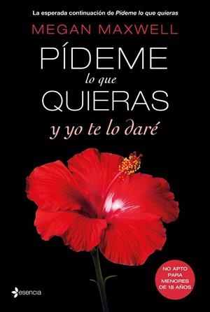 PÍDEME LO QUE QUIERAS Y YO TE LO DARÉ | 9788408147565 | MAXWELL,MEGAN | Libreria Geli - Librería Online de Girona - Comprar libros en catalán y castellano