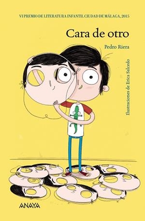 CARA DE OTRO (TD) | 9788467871777 | RIERA,PEDRO/SALCEDO,ERICA (IL) | Libreria Geli - Librería Online de Girona - Comprar libros en catalán y castellano