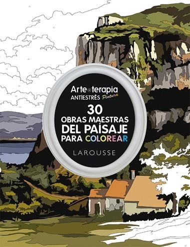 ARTE-TERAPIA ANTIESTRÉS.30 OBRAS MAESTRAS DEL PAISAJE PARA COLOREAR | 9788416368440 | A.A.V.V. | Llibreria Geli - Llibreria Online de Girona - Comprar llibres en català i castellà