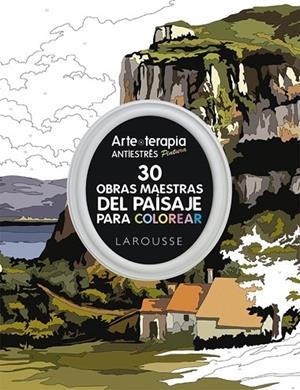 ARTE-TERAPIA ANTIESTRÉS.30 OBRAS MAESTRAS DEL PAISAJE PARA COLOREAR | 9788416368440 | A.A.V.V. | Llibreria Geli - Llibreria Online de Girona - Comprar llibres en català i castellà
