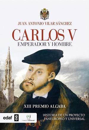 CARLOS V.EMPERADOR Y HOMBRE | 9788441435865 | VILAR SÁNCHEZ,JUAN ANTONIO | Llibreria Geli - Llibreria Online de Girona - Comprar llibres en català i castellà