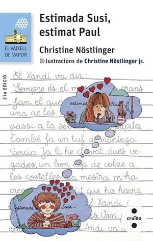 ESTIMADA SUSI,ESTIMAT PAUL | 9788466139731 | NÖSTLINGER,CHRISTINE | Libreria Geli - Librería Online de Girona - Comprar libros en catalán y castellano
