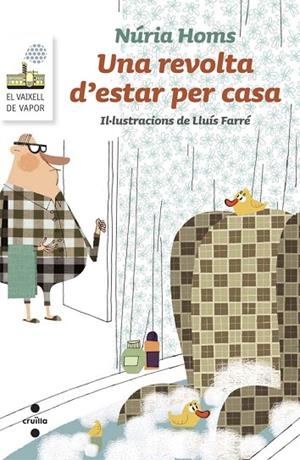UNA REVOLTA D'ESTAR PER CASA | 9788466139656 | HOMS,NÚRIA | Libreria Geli - Librería Online de Girona - Comprar libros en catalán y castellano