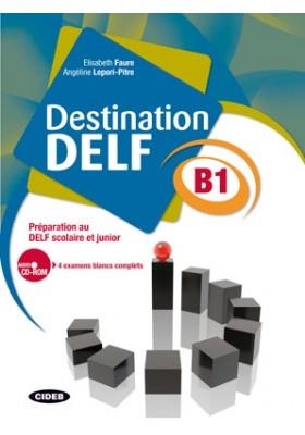 DESTINATION DELF B1(LIVRE+CD ROM) | 9788853012494 | Libreria Geli - Librería Online de Girona - Comprar libros en catalán y castellano